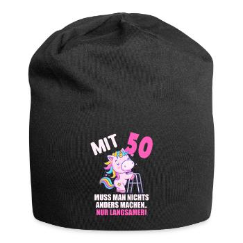 Mit 50 nichts anders nur langsamer 50 Geburtstag - Jersey-Beanie - Schwarz - Vorne
