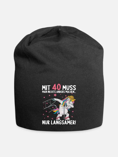 Mit 40 nichts anders nur langsamer 40 Geburtstag - Jersey-Beanie - Schwarz