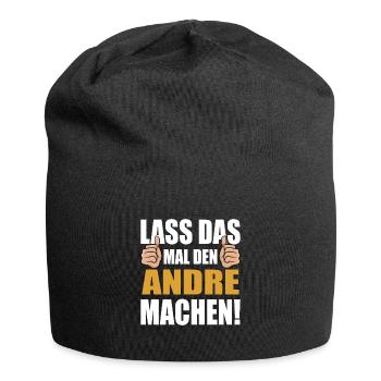 Lass das mal den Andre machen - Jersey-Beanie - Schwarz - Vorne
