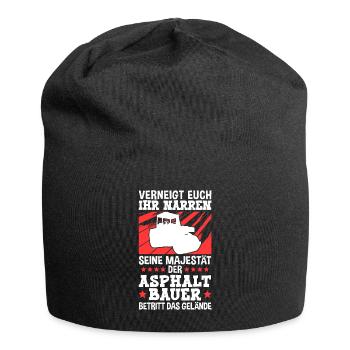 Seine Majestät der Asphaltbauer Straßenbauer - Jersey-Beanie - Schwarz - Vorne