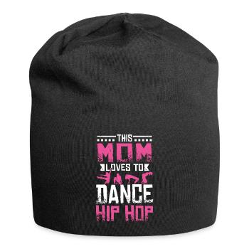 Cette maman adore danser le Hip Hop - Bonnet en jersey - noir - Devant