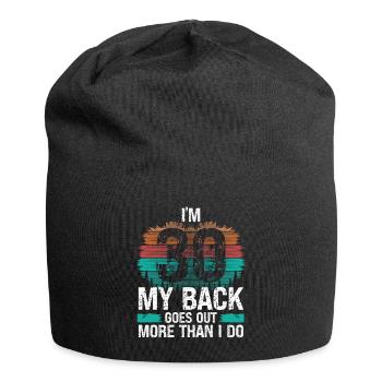 30 ans Mon dos sort plus que moi - Bonnet en jersey - noir - Devant