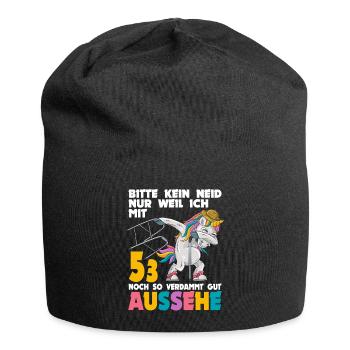 Bitte kein Neid weil mit 53 Jahren gut aussehe - Jersey-Beanie - Schwarz - Vorne