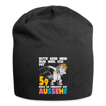 Bitte kein Neid weil mit 59 Jahren gut aussehe - Jersey-Beanie - Schwarz - Vorne