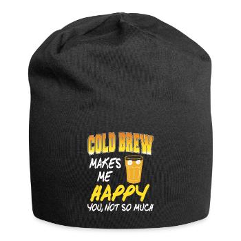 Cold Brew Makes Me You Not So Much Funny Present - Jersey-Beanie - Schwarz - Vorne