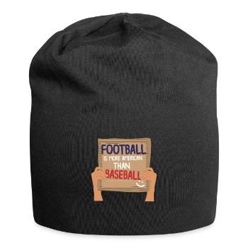 Football is more american than baseball Shirt - Jersey Beanie - black - Front