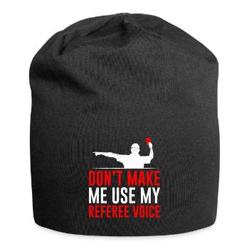 Ne me forcez pas la voix de mon arbitre - Bonnet en jersey - noir - Devant