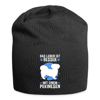 Leben ist besser mit Pekinese Pekingese - Jersey-Beanie - Schwarz - Vorne