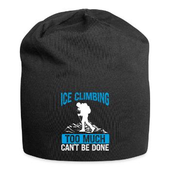 Ice too much cant be done Funny Ice ClimberIce too - Jersey-Beanie - Schwarz - Vorne