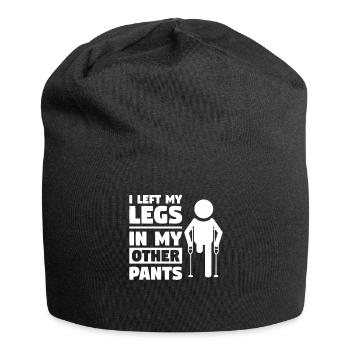 I Left My Legs In My Other Pants Amputation - Jersey Beanie - black - Front