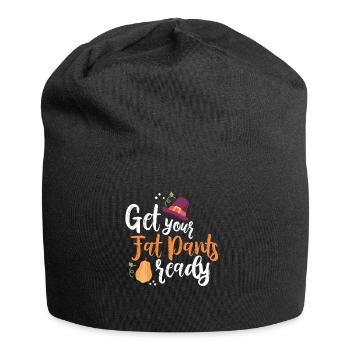 Mach Deine Fette Hose Fertig - Jersey-Beanie - Schwarz - Vorne