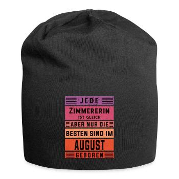 Zimmermann Geburtstag August geboren Zimmererin - Jersey-Beanie - Schwarz - Vorne