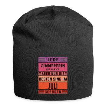 Zimmermann Geburtstag Juli geboren Zimmererin - Jersey-Beanie - Schwarz - Vorne
