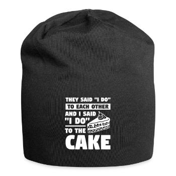 They Said I Do To Each Other And I Said I Do To - Jersey-Beanie - Schwarz - Vorne