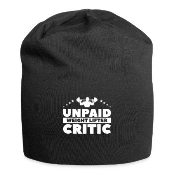 Unpaid Weight Lifter Critic Weightlifting Weightli - Jersey Beanie - black - Front