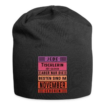 Schreiner Geburtstag November geboren Handwerker - Jersey-Beanie - Schwarz - Vorne