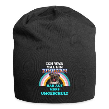 Mops Hund war mal Einhorn Hundespruch für Möpse - Jersey-Beanie - Schwarz - Vorne