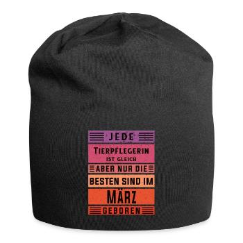 Tierwirt Geburtstag März geboren Tierpflegerin - Jersey-Beanie - Schwarz - Vorne