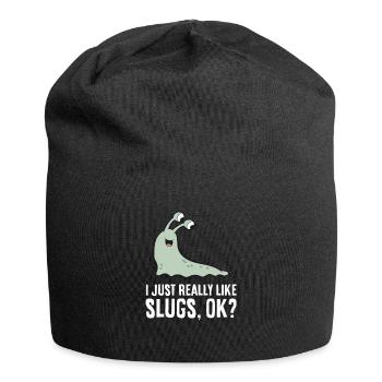 I Just Really Like Slugs Ok? Funny Slug - Jersey Beanie - black - Front