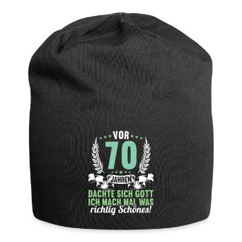 Vor 70 Jahren dachte Gott Schönes 70 Geburtstag - Jersey-Beanie - Schwarz - Vorne