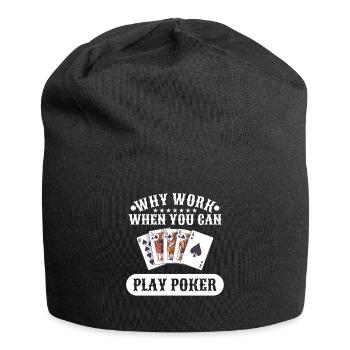 Why Work When You Can Play Poker Casino Cards - Jersey Beanie - black - Front