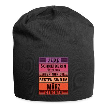 Schneiderin Geburtstag März geboren - Jersey-Beanie - Schwarz - Vorne