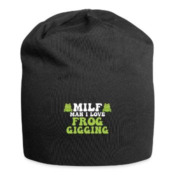 Man I Love Frog Gigging Frog Catcher - Jersey Beanie - black - Front