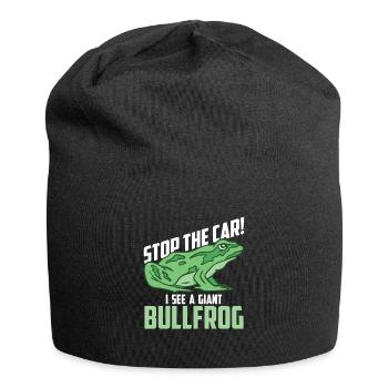 Arrêter! Je vois une grenouille géante - Bonnet en jersey - noir - Devant