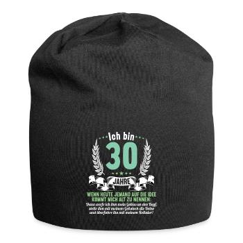 30 Jahre idee mich alt zu nennen 30 Geburtstag - Jersey-Beanie - Schwarz - Vorne