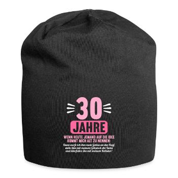 30 Jahre idee mich alt zu nennen 30 Geburtstag - Jersey-Beanie - Schwarz - Vorne