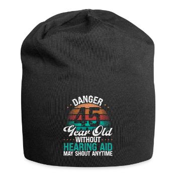 45 Birthday Idea Humor May Shout Funny 45 Year Old - Jersey-Beanie - Schwarz - Vorne