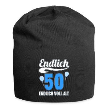 Endlich 50 Jahre endlich voll alt 50 Geburtstag - Jersey-Beanie - Schwarz - Vorne
