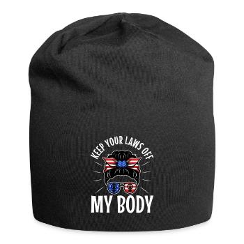 Gardez vos lois hors de mon corps - Bonnet en jersey - noir - Devant