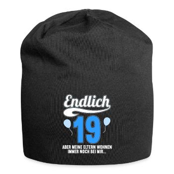 Endlich 19 aber Eltern leben bei mir 19 Geburtstag - Jersey-Beanie - Schwarz - Vorne