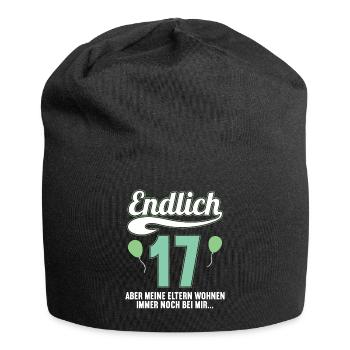 Endlich 17 aber Eltern leben bei mir 17 Geburtstag - Jersey-Beanie - Schwarz - Vorne