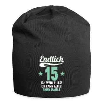 15 Jahre ich weiß kann alles Äh mama 15 Geburtstag - Jersey-Beanie - Schwarz - Vorne
