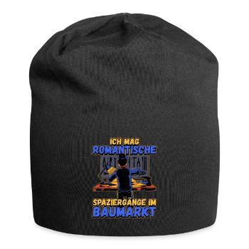 Ich Mag Romantische Spaziergänge Im Baumarkt - Jersey-Beanie - Schwarz - Vorne