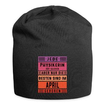 Physik Geburtstag April geboren Physikerin - Jersey-Beanie - Schwarz - Vorne