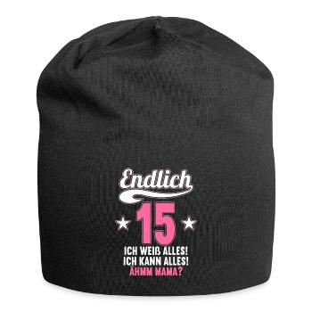 15 Jahre ich weiß kann alles Äh mama 15 Geburtstag - Jersey-Beanie - Schwarz - Vorne