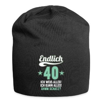 Endlich 40 weiß kann alles Äh Schatz 40 Geburtstag - Jersey-Beanie - Schwarz - Vorne