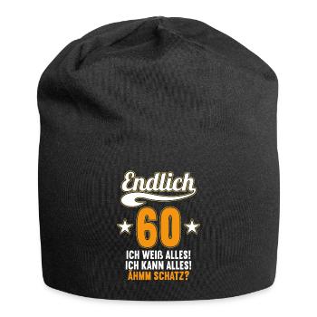 Endlich 60 weiß kann alles Äh Schatz 60 Geburtstag - Jersey-Beanie - Schwarz - Vorne
