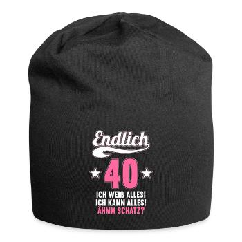 Endlich 40 weiß kann alles Äh Schatz 40 Geburtstag - Jersey-Beanie - Schwarz - Vorne