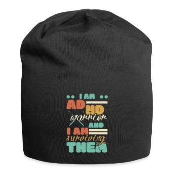 Ich bin ein ADHS-Krieger und ich überlebe sie - Jersey-Beanie - Schwarz - Vorne