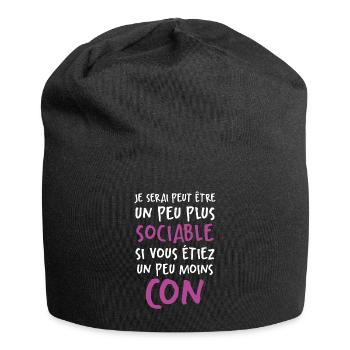 Humour Drôle Un Peu Plus Sociable Si Moins Cons - Bonnet en jersey - noir - Devant