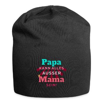 Papa kann alles ausser Mama sein Mutter Vater - Jersey-Beanie - Schwarz - Vorne