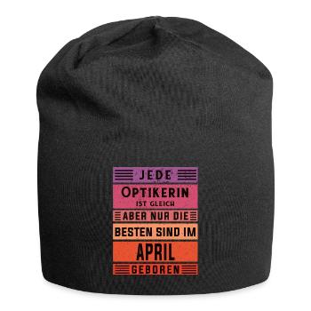 Optikerin Geburtstag April geboren Handwerker - Jersey-Beanie - Schwarz - Vorne