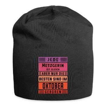 Fleischer Geburtstag Oktober geboren Metzgerin - Jersey-Beanie - Schwarz - Vorne