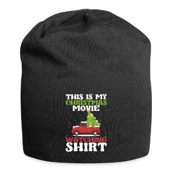 This is my Christmas movie watching shirt lust - Jersey Beanie - black - Front