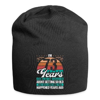 73 ans Sarcasme Humour Vieux Drôle 73 Anniversaire - Bonnet en jersey - noir - Devant