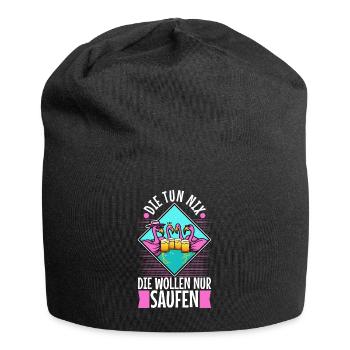 Die tun nix die wollen nur saufen - Jersey-Beanie - Schwarz - Vorne
